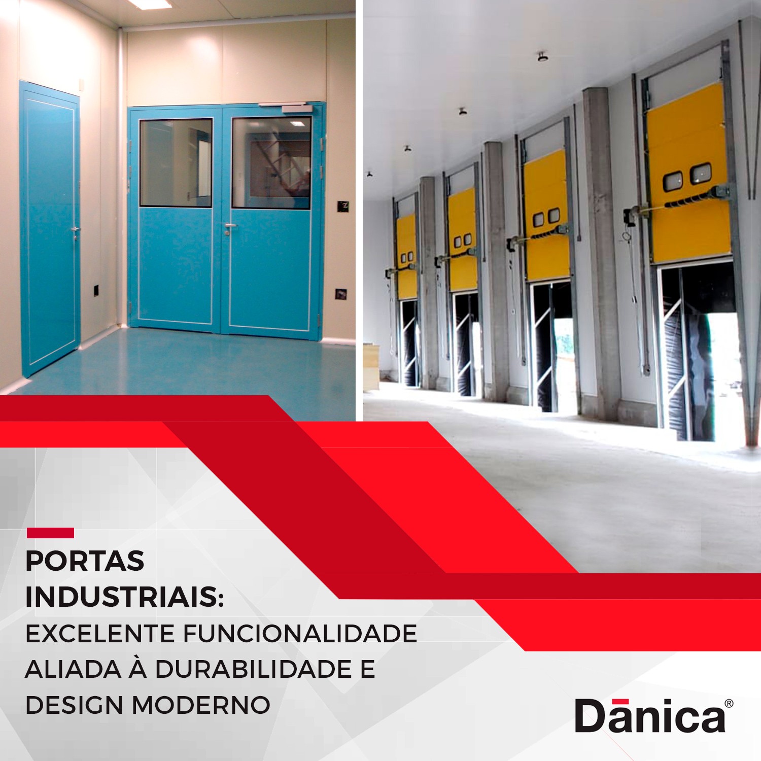 Portas Industriais: Excelente funcionalidade aliada à durabilidade e design moderno